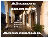 Álamos History Association Logo